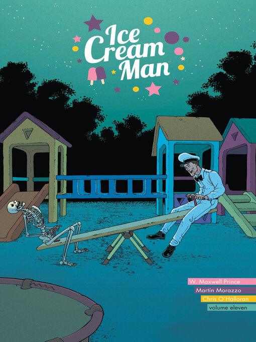 Title details for Ice Cream Man, Volume 11 by W. Maxwell Prince - Available
